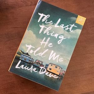 The Last Thing He Told Me - BOTM (Book of The Month)